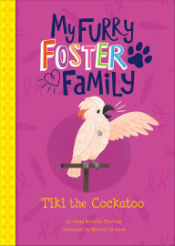 Title: Tiki the Cockatoo, Author: Debbi Michiko Florence