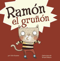 Title: Ramón el gruñón, Author: Julie A. Gassman