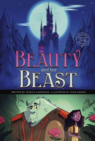 Title: Beauty and the Beast: A Discover Graphics Fairy Tale, Author: Jessica Gunderson