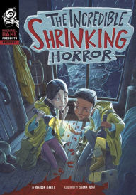 Title: The Incredible Shrinking Horror, Author: Brandon Terrell