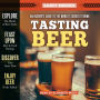 Tasting Beer: An Insider's Guide To The World's Greatest Drink By Randy ...