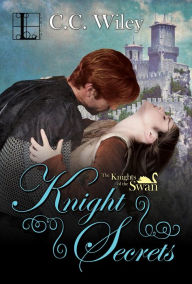 Title: Knight Secrets, Author: C.C. Wiley