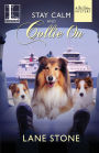 Stay Calm and Collie On