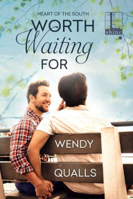 Title: Worth Waiting For, Author: Wendy Qualls