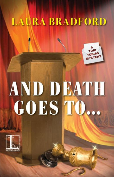 And Death Goes To... (Tobi Tobias Series #3)