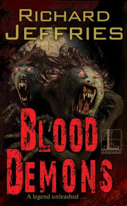 Title: Blood Demons, Author: Richard Jeffries