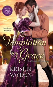 Title: The Temptation of Grace: A Witty and Steamy Regency Romance, Author: Kristin Vayden