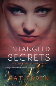 Title: Entangled Secrets, Author: Pat Esden