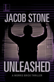 Title: Unleashed, Author: Jacob Stone