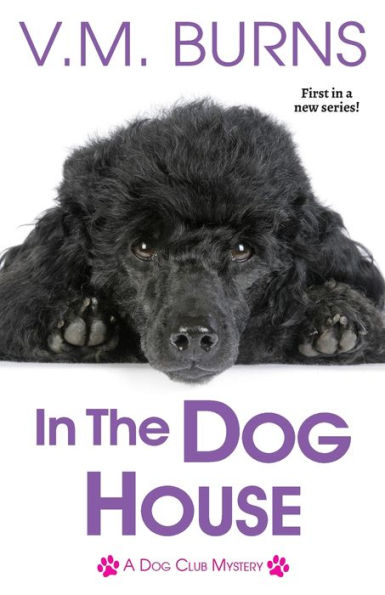 In the Dog House (Dog Club Mystery #1)