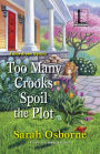 Too Many Crooks Spoil the Plot