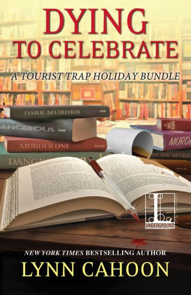 Dying to Celebrate (Tourist Trap Holiday Bundle)