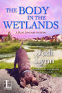 The Body in the Wetlands (Jazzi Zanders Series #2)