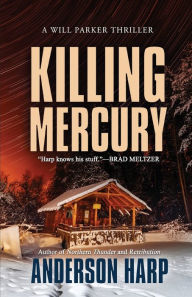 Title: Killing Mercury, Author: Anderson Harp