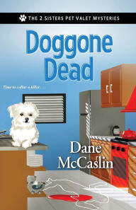 Title: Doggone Dead, Author: Dane Mccaslin