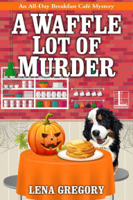 Book downloadable online A Waffle Lot of Murder 9781516110483 DJVU