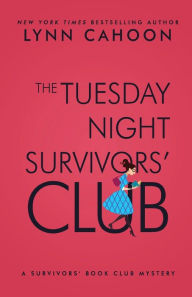 Title: Tuesday Night Survivors' Club, Author: Lynn Cahoon