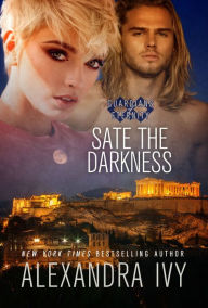 Title: Sate the Darkness, Author: Alexandra Ivy