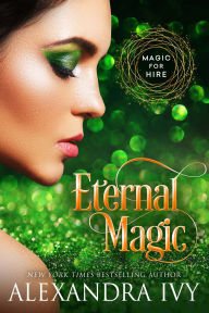 Title: Eternal Magic, Author: Alexandra Ivy