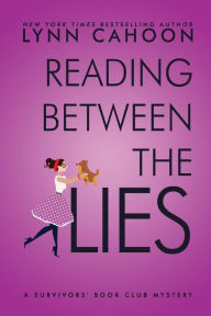 Title: Reading Between the Lies, Author: Lynn Cahoon