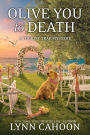 Olive You to Death (Tourist Trap Mystery Series #16)