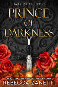 Title: Prince of Darkness, Author: Rebecca Zanetti