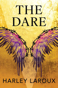 Title: The Dare, Author: Harley Laroux