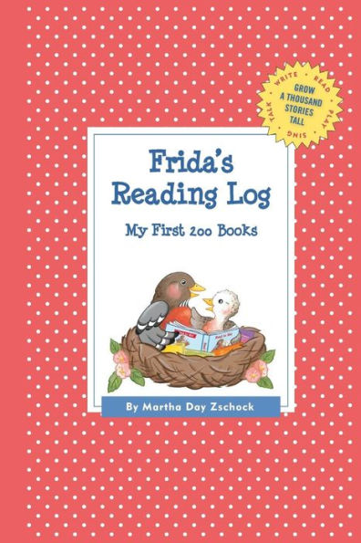 Frida's Reading Log: My First 200 Books (GATST)