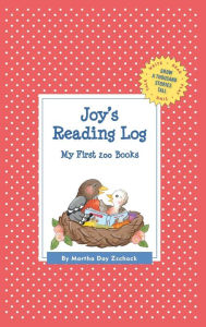 Title: Joy's Reading Log: My First 200 Books (GATST), Author: Martha Day Zschock