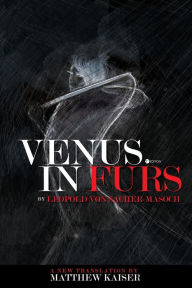 Title: Venus in Furs, Author: Leopold von Sacher-Masoch