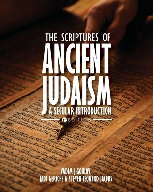 The Scriptures of Ancient Judaism: A Secular Introduction