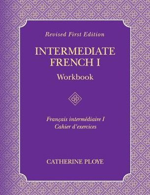 Intermediate French I Workbook