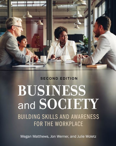 Business and Society: Building Skills Awareness for the Workplace