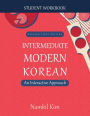 Intermediate Modern Korean: An Interactive Approach - Student Workbook