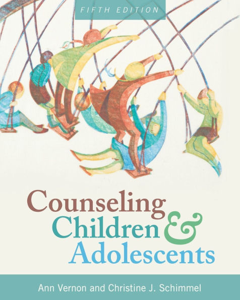 Counseling Children and Adolescents / Edition 5