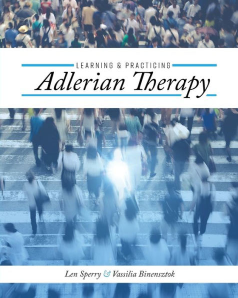 Learning and Practicing Adlerian Therapy
