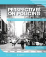 Perspectives on Policing: Critical Conversations and Contemporary Issues