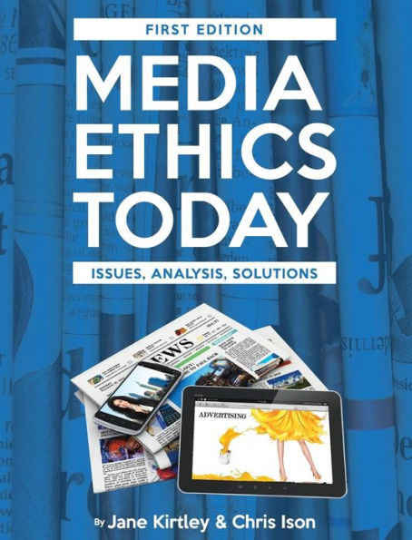 Media Ethics Today