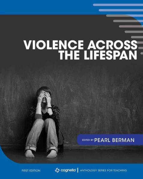 Violence Across the Lifespan