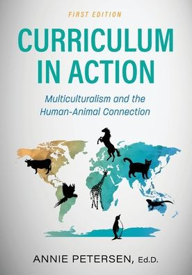 Curriculum Action: Multiculturalism and the Human-Animal Connection