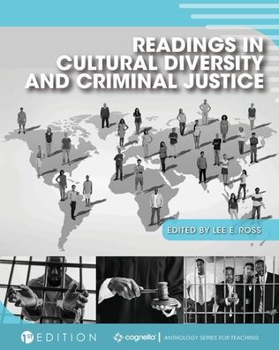 Readings Cultural Diversity and Criminal Justice
