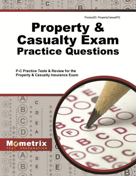 Property and Casualty Exam Practice Questions