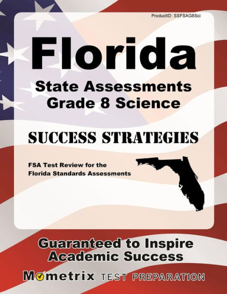 Florida State Assessments Grade 8 Science Success Strategies Study Guide