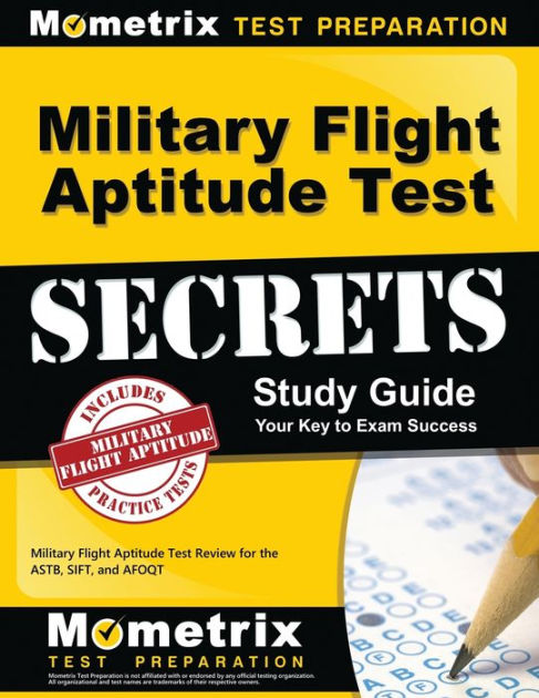 Military Flight Aptitude Test Secrets Study Guide by Military Flight ...