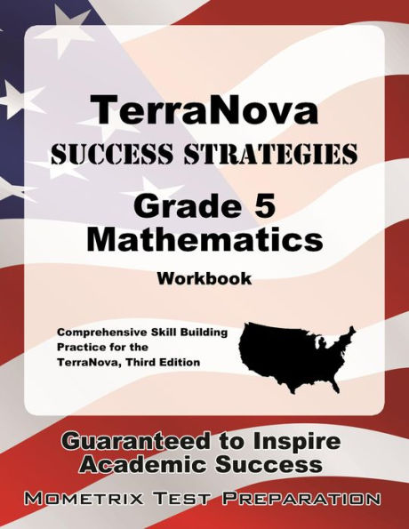 TerraNova Success Strategies Grade 5 Mathematics Workbook