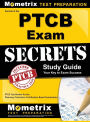 Secrets of the Ptcb Exam Study Guide: Ptcb Test Review for the Pharmacy Technician Certification Board Examination