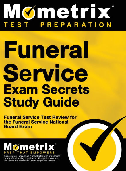 Funeral Service Exam Secrets Study Guide: Funeral Service Test Review ...