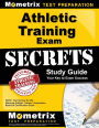 Athletic Training Exam Secrets Study Guide: Nata Test Review for the National Athletic Trainers' Association Board of Certification Exam