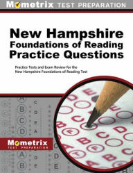 Title: New Hampshire Foundations of Reading Practice Questions, Author: Mometrix