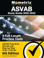 ASVAB Study Guide 2022-2023 - ASVAB Prep Book Secrets, 3 Full-Length Practice Tests, Step-by-Step Video Tutorials